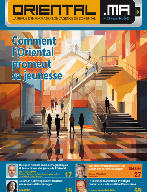 ORIENTAL.MA N°25 :Comment l’Oriental promeut sa jeunesse VF